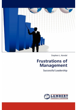 Frustrations of Management