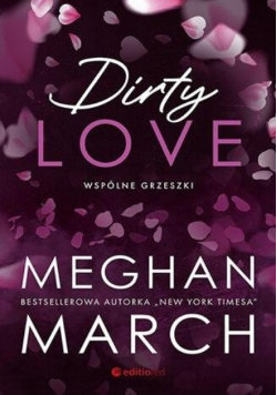 Dirty love Wspólne grzeszki