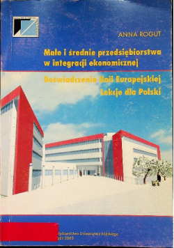 Małe i średnie przedsiębiorstwa w integracji ekonomicznej