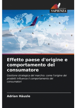 Effetto paese d'origine e comportamento del consumatore