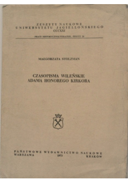 Czasopisma wileńskie Adama Honorego Kirkora