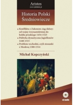 Historia Polski: Średniowiecze T.24
