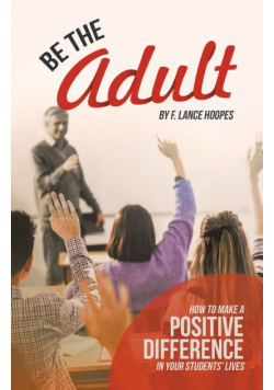 Be the Adult