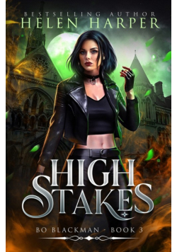 High Stakes