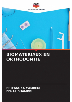 Biomatériaux En Orthodontie
