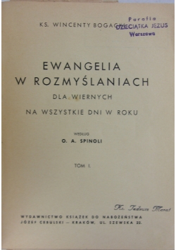 Ewangelia w rozmyślaniach dla wiernych na wszystkie dni w roku, 1939 r.