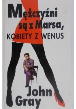 Mężczyźni są z Marsa kobiety z Wenus