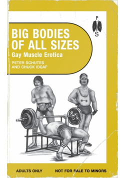 Big Bodies of All Sizes - Gay Muscle Erotica