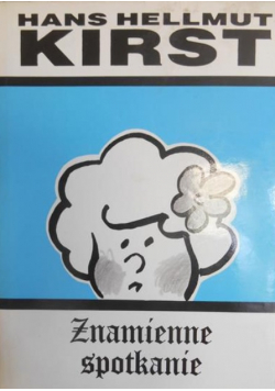 Znamienne spotkanie Tom 1