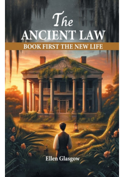 The Ancient Law Book First The New Life