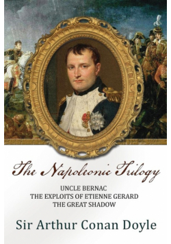 The Napoleonic Trilogy
