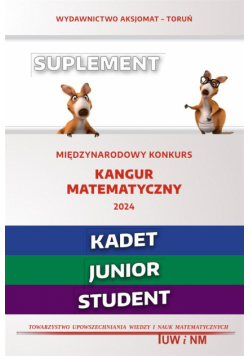 Matematyka z wesołym kangurem - Suplement 2024