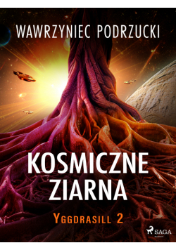 Kosmiczne ziarna. Yggdrasill 2 (#2)