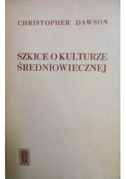 Szkice o kulturze średniowiecznej