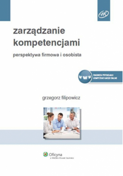 Filipowicz Grzegorz - Zarządzanie kompetencjami