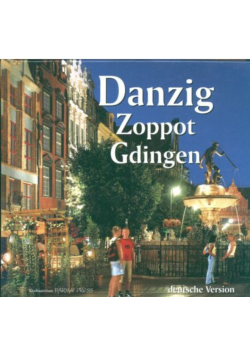 Danzig Zoppot Gdingen