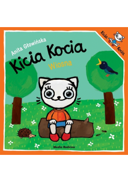 Wiosna!. Kicia Kocia