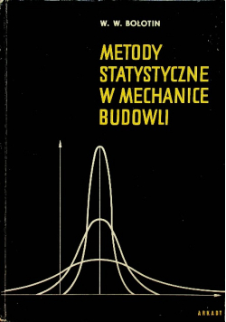 Metody statystyczne w mechanice budowli