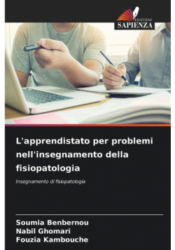 L'apprendistato per problemi nell'insegnamento della fisiopatologia