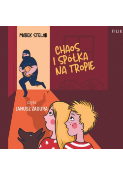 Chaos i spółka na tropie