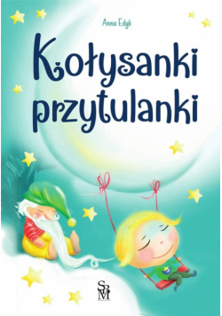 Kołysanki przytulanki