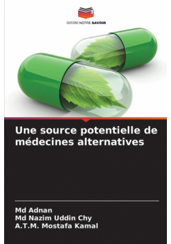 Une source potentielle de médecines alternatives