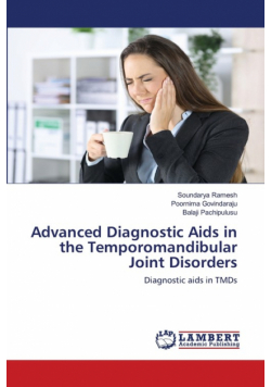 Advanced Diagnostic Aids in the Temporomandibular Joint Disorders