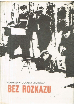 Bez rozkazu