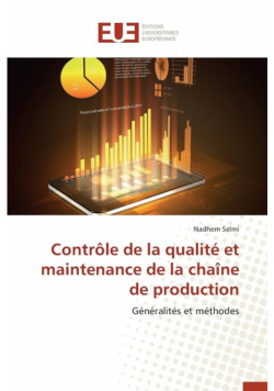 Contrôle de la qualité et maintenance de la chaîne de production