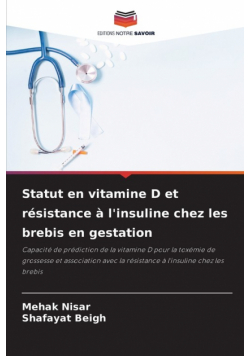 Statut en vitamine D et résistance à l'insuline chez les brebis en gestation