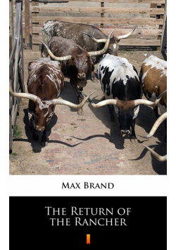 The Return of the Rancher