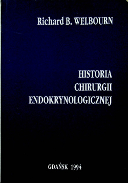 Historia chirurgii endokrynologicznej