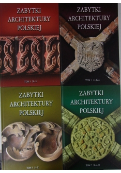 Zabytki Architektury Polskiej , Tom 1-4
