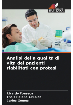 Analisi della qualità di vita dei pazienti riabilitati con protesi