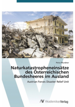 Naturkatastropheneinsätze des Österreichischen Bundesheeres im Ausland
