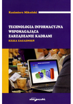 Technologia informacyjna wspomagająca zarządzanie kadrami