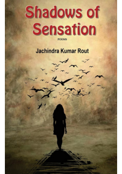 Shadow of Sensations