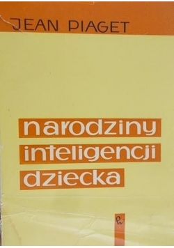 Narodziny inteligencji dziecka