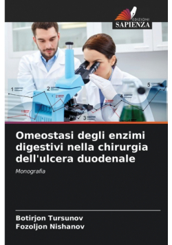 Omeostasi degli enzimi digestivi nella chirurgia dell'ulcera duodenale