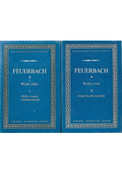 Feuerbach Wybór Pism Tom 1 i 2