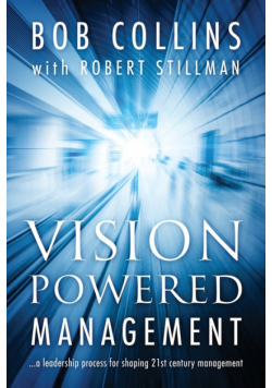 Vision Powered Management
