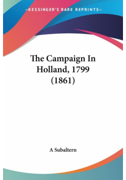 The Campaign In Holland, 1799 (1861)