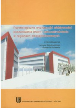 Psychologiczne wyznaczniki efektywności poszukiwania pracy