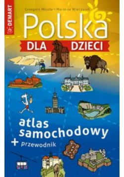 Polska dla dzieci atlas samochodowy