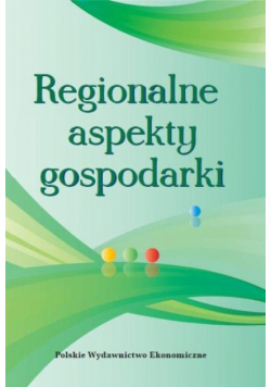 Regionalne aspekty gospodarki