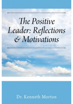 The Positive Leader