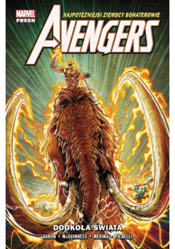 Avengers Tom 2 Dookoła świata