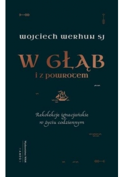 W głąb i z powrotem