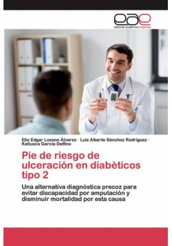 Pie de riesgo de ulceración en diabèticos tipo 2