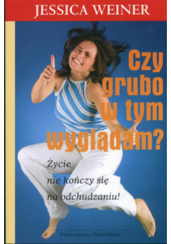 Czy grubo w tym wyglądam?